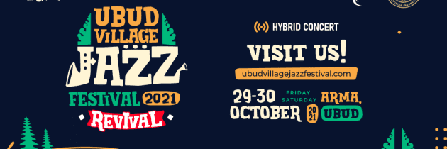 Ubud Village Jazz Festival 2021