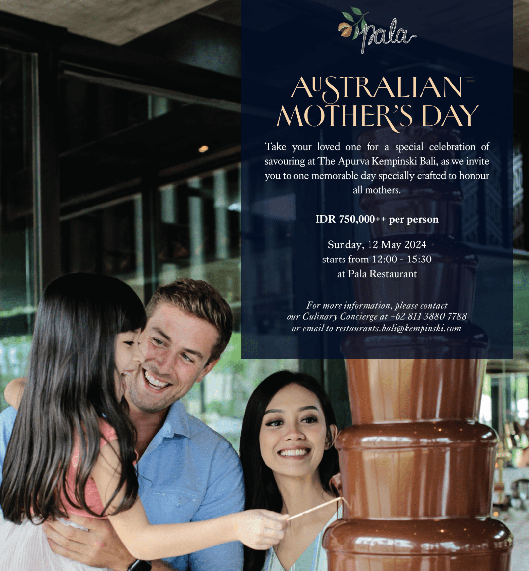 Celebrate Mother’s Day with a Special Culinary Experience at The Apurva Kempinski Bali